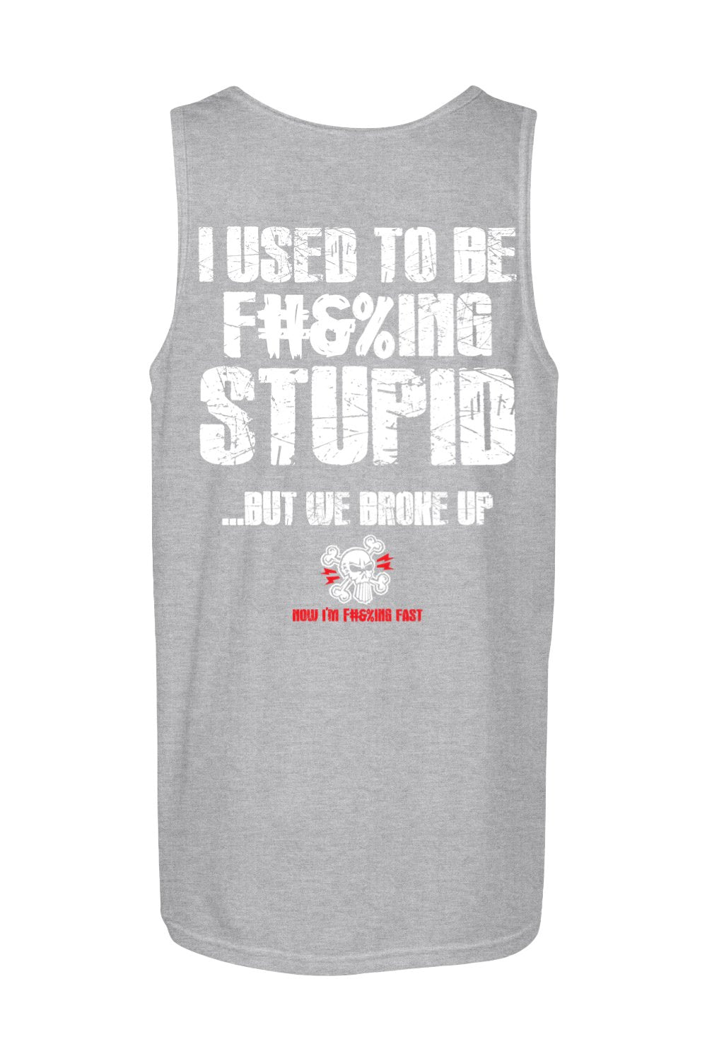 Gildan Softstyle Tank Top "RU F#&%ING STUPID" (WHITE)