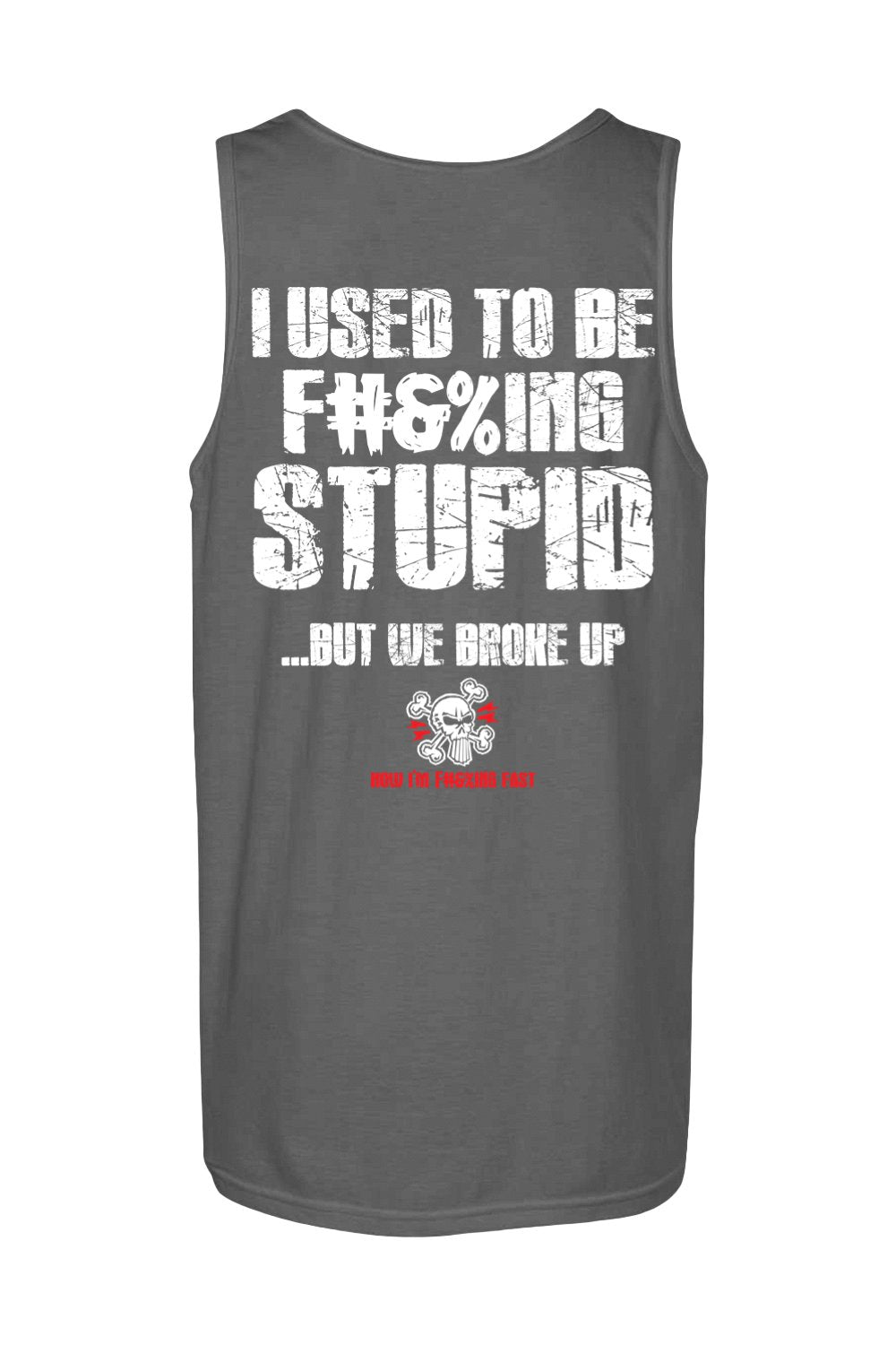 Gildan Softstyle Tank Top "RU F#&%ING STUPID" (WHITE)